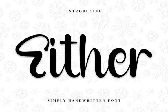 Either: A Handwritten Typeface for Editorial Design