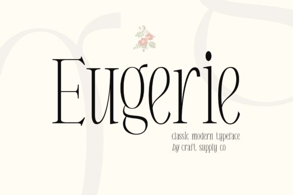 Eugerie: A Graceful Typeface for Editorial Elegance
