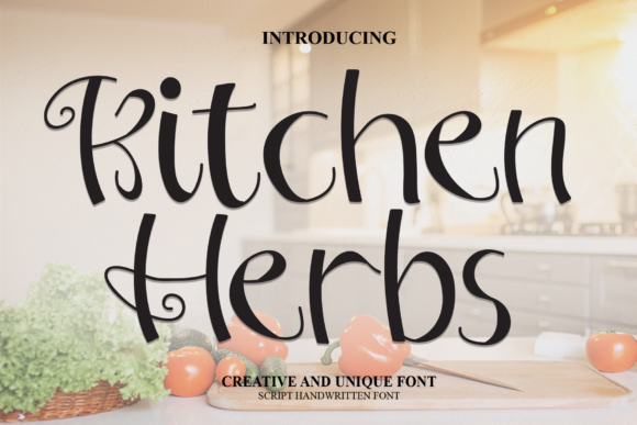 Kitchen Herbs: A Delightful Font for a Polished Brand Identity