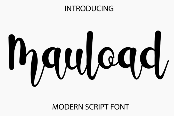 Mauload: A Script Font for Modern Editorial Design