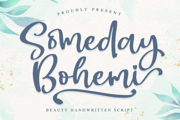 Someday Bohemi: A Handwritten Typeface for Digital Designers